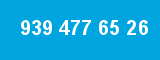 939 477 65 26 939 477 65 26
